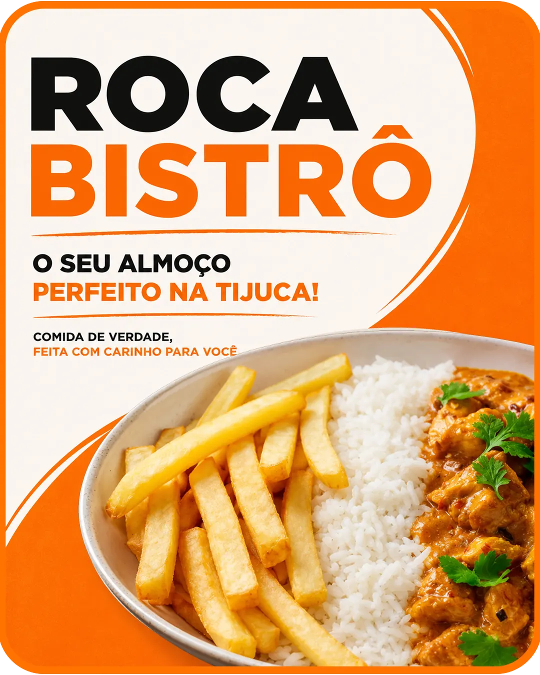 O SEU ALMOÇO PERFEITO